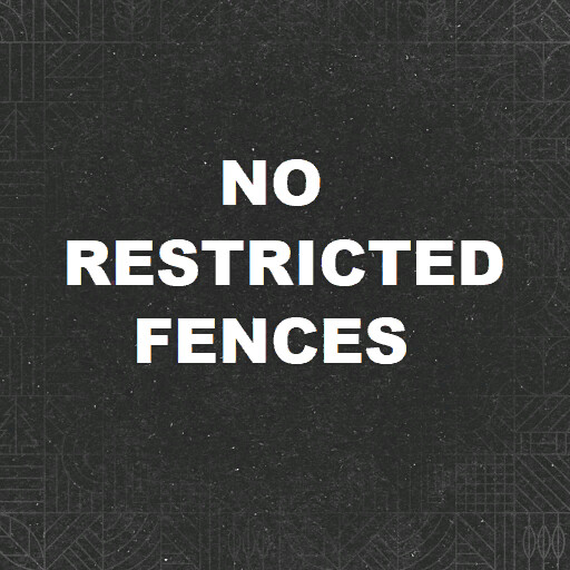 No Restricted Fences