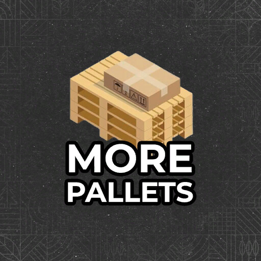 More Pallets