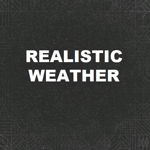 Realistic Weather